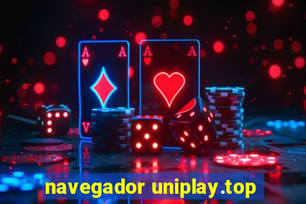 navegador uniplay.top